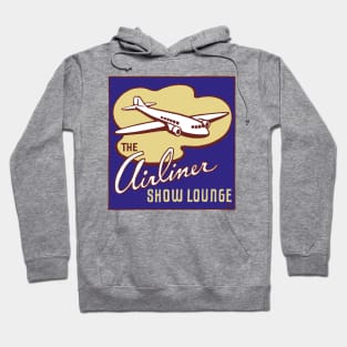 The Airliner Show Lounge Hoodie